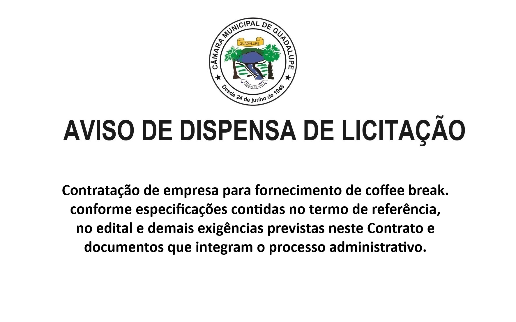 Aviso de dispensa de licitação - Coffee Break