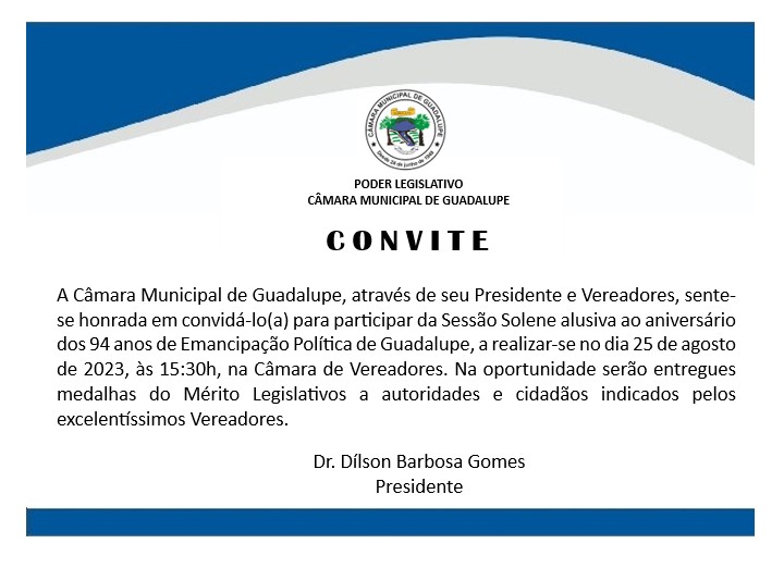 Sessão Solene do 94º aniversário de Guadalupe