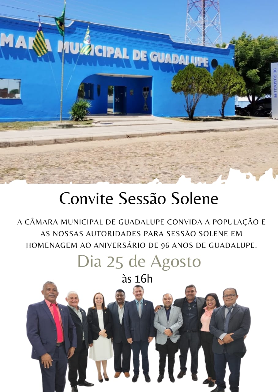 Sessão Solene do 96º aniversário de Guadalupe